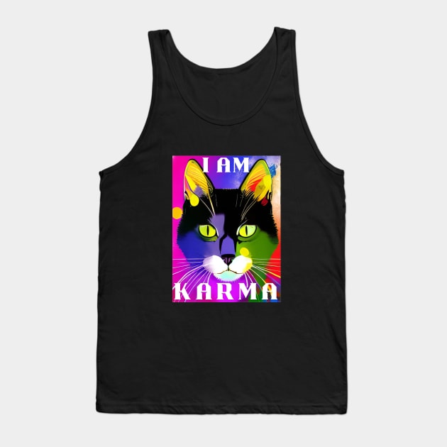 Karma Is A Cat My Dear Tank Top by Dippity Dow Five